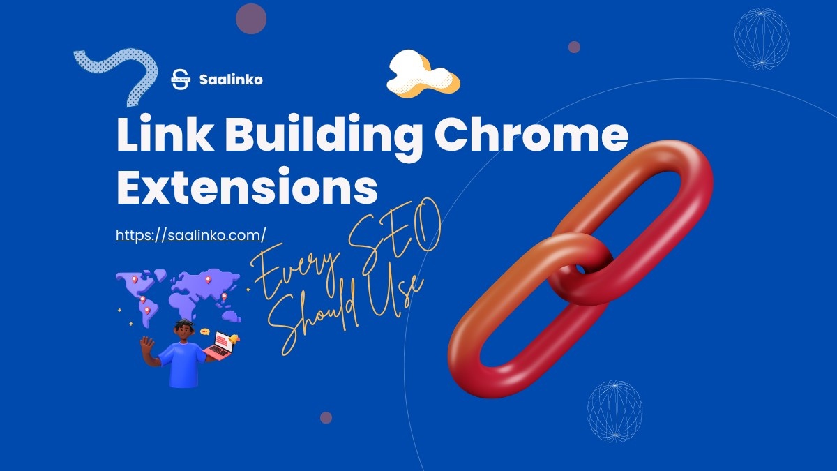 Link Building Chrome Extensions